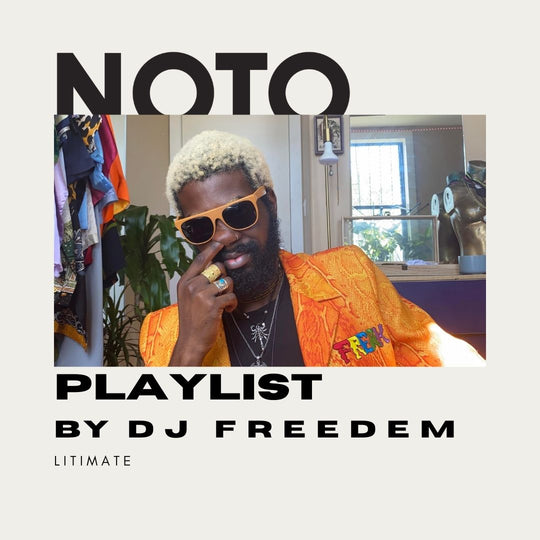 NOTO SOUNDS // DJ FREEDEM - LITIMATE