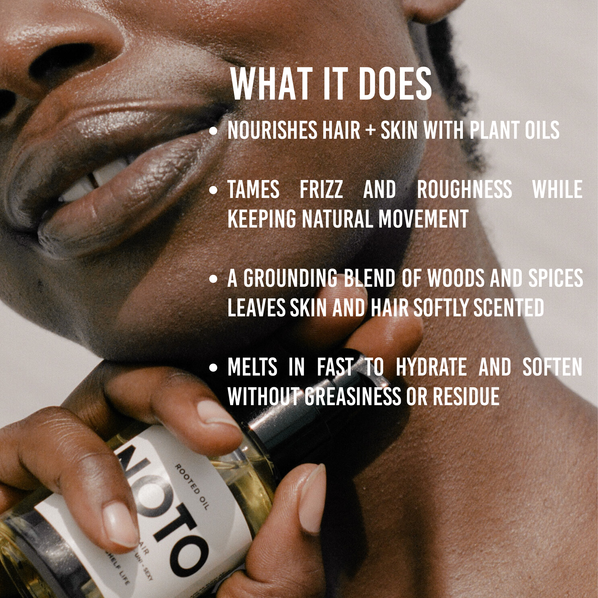 ROOTED OIL // BODY + HAIR